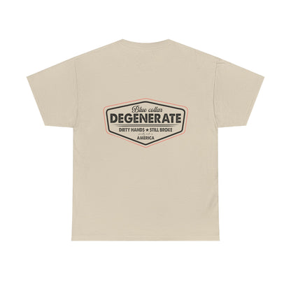 Blue Collar Degenerate Tee - Unisex Heavy Cotton Shirt