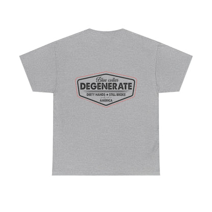 Blue Collar Degenerate Tee - Unisex Heavy Cotton Shirt
