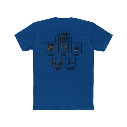 I Support LGBTQ (Liquor Guns Beers Titties Quickies) Graphic Tee